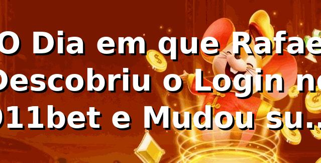 🔐 O Dia em que Rafael Descobriu o Login no 911bet e Mudou sua Rotina de Apostas
